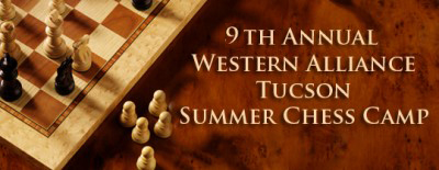 9th Annual Western Alliance Chess Camp: June 24-28, 2014